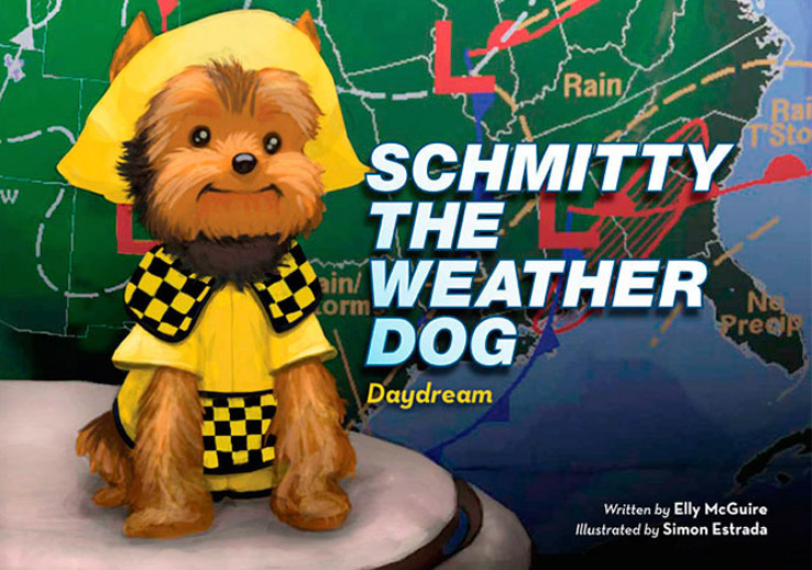 Schmitty The Weather Dog: Daydream Book